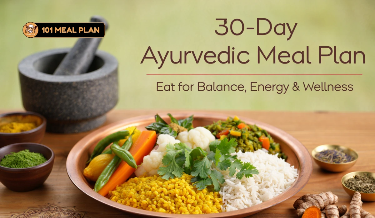 30-Day Ayurvedic Meal Plan